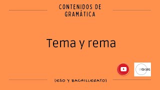 Tema y rema [upl. by Seavir]