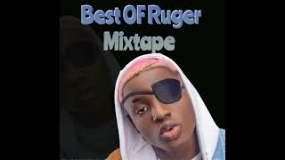 Best Of Ruger Afrobeat Mix 2023 [upl. by Tamara]