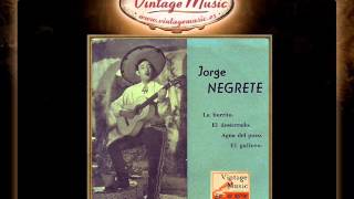 Jorge Negrete  El Gallero Huapango VintageMusices [upl. by Conall]