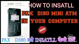 How to install PAX D180  Pinpaid installation prosses Pax install prosses D180pinpaid [upl. by Erodeht]