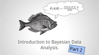 Introduction to Bayesian data analysis  Part 2 Why use Bayes [upl. by Bathulda]