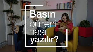 Basın Bülteni Nasıl Yazılır [upl. by Marquita]