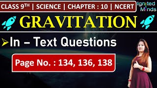 Class 9th Science Chapter 10  In  Text Questions Page No 134 136138  Gravitation  NCERT [upl. by Aslehc]