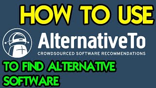 How to Find Alternative Software  Apps Free amp Paid  alternativetonet [upl. by Bertasi]