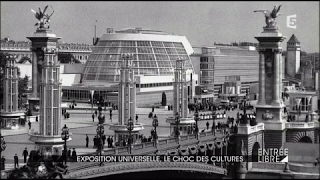 Exposition universelle le choc des cultures [upl. by Hnil]