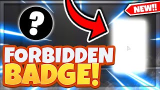 How To Get The FORBIDDEN BADGE In Roblox RANDOMIZER [upl. by Belloir]