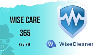 Wise Care 365 A MustHave Tool to Optimize Your PC Performance [upl. by Nisotawulo]