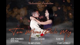 NEW KONKANI SONG 2021  TUM MHOZO POILO MOG  KONKANI LOVE SONG  KONKANI SONGS  OFFICIAL VIDEO [upl. by Kremer]