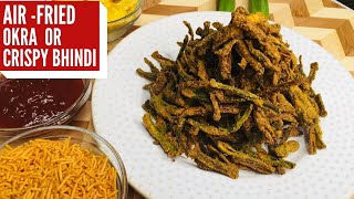 BHINDI in AIRFRYER  KURKURI BHINDI  OKRA in AIRFRYER  Kurkuri Bhindi [upl. by Zebulen]