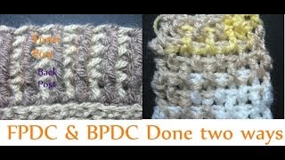 FPDC and BPDC  Front Post Double Crochet  Back Post Double Crochet  Left Handed Version [upl. by Attenra315]