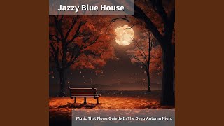 Nights Jazz Autumn Leaves Echo [upl. by Ignacius]