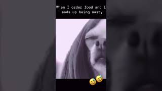 When you order food and it’s nasty who can relate comment your response [upl. by Nerrej373]