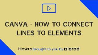 Canva  How to connect lines to elements [upl. by Ojadnama974]