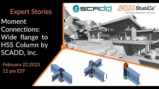 Moment connections Wide flange to HSS Column by SCADD Inc [upl. by Crow177]