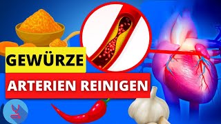 Arterien natürlich reinigen mit diesen Zwei Gewürzen  Vermeide Lebensbedrohliche Arteriosklerose [upl. by Novyart91]