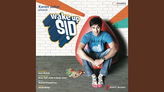 Wake Up Sid [upl. by Godwin]