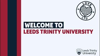 Welcome to Leeds Trinity University 2023 [upl. by Macdonald]