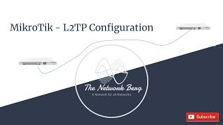 MikroTik  L2TP Configuration [upl. by Qerat]