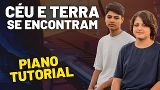 Céu e Terra se Encontram  Kaleb e Josh  Piano Tutorial Worship Fácil [upl. by Thilda604]