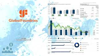 GFS GlobalFoundries Q3 2024 Earnings Conference Call [upl. by Prestige]