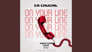 On Your Line feat Russ Coson amp Thuy [upl. by Kellia39]