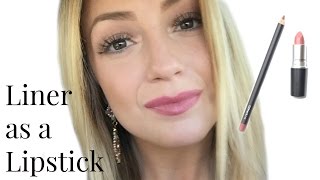 Lip Liner as Lipstick Tutorial [upl. by Sarat327]