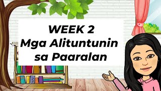 WEEK 2  Mga Alituntunin sa Paaralan  Teacher Noemi [upl. by Aruon702]