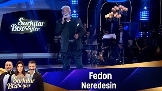 Fedon  NERDESİN [upl. by Tikna]