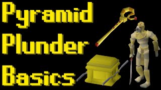 Basic Pyramid Plunder Guide 2021 OSRS [upl. by Bright]