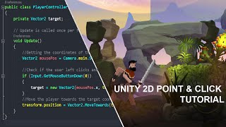 EASY 2D Point amp Click System  Unity C [upl. by Dust758]