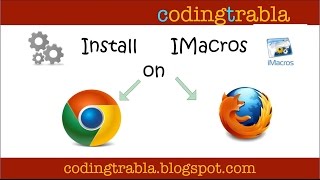 Install IMacros Extension on Google Chrome and Mozila Firefox byNP [upl. by Thurnau]