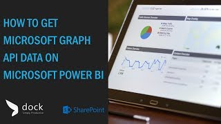 How to get Microsoft Graph API data on Microsoft Power BI [upl. by Fachanan]