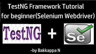 TestNG Framework with Selenium Tutorial Part03 [upl. by Plunkett]