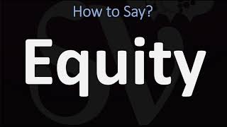 How to Pronounce Equity 2 WAYS British Vs USAmerican English Pronunciation [upl. by Ahsatal]