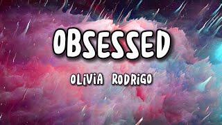 Obsessed  Olivia Rodrigo 8D Audio Version Song Lyrics [upl. by Ayanej]