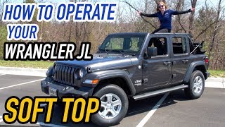 New 2018 Wrangler JL Soft Top Demonstration [upl. by Ahsiloc]