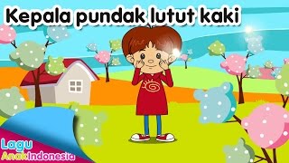 Kepala Pundak Lutut Kaki  Lagu Anak Indonesia [upl. by Barbie443]