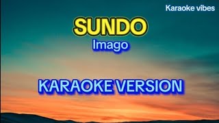 SUNDO  Imago KARAOKE [upl. by Auerbach]