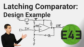 Designing a Latching Comparator Circuit [upl. by Iur]