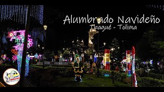 Alumbrado Navideño en Ibagué 2024 [upl. by Vinni239]