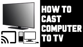 How To Cast Computer to TV  How To Cast Your PC To Your TV  Screen Mirror PC Windows 10 to TV [upl. by Fillian]