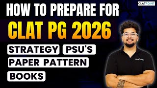 How to Prepare for CLAT PGLLM 2026 Strategy Syllabus New Exam Pattern amp Books  CLAT POINT [upl. by Graniela]