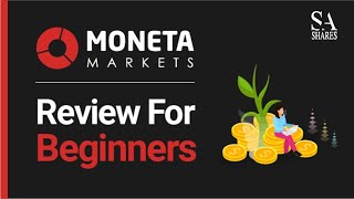 Moneta Markets Review For Beginners [upl. by Yelsnya208]