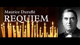 Maurice Duruflé Requiem — In paradisum 9 of 9 [upl. by Judah58]