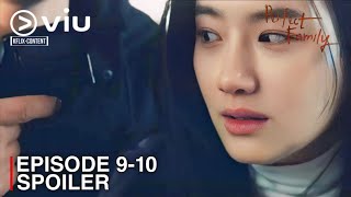 PERFECT FAMILY  EPISODE 910 PREVIEW  Park Ju Hyun  Lee Si Woo  Choi Ye Bin  Kim Young Dae [upl. by Notsgnal]