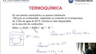 2 Termoquímica Problema bomba calorimétrica [upl. by Piwowar]