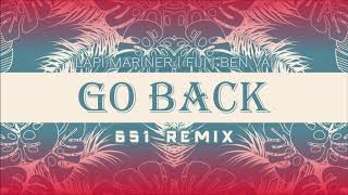 Lapi Mariner feat Fiji X Ben Vai  Go Back 651 REMIX [upl. by Colpin287]