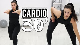 CARDIO 30 MINUTOS PARA ADELGAZAR RÁPIDO  QUEMA GRASA [upl. by Rhyner157]