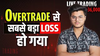 Intraday Live Trade HUGE LOSS Day [upl. by Chrisse]