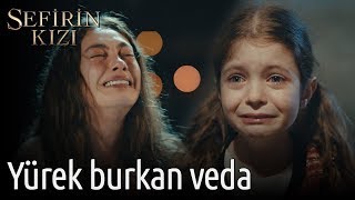 Sefirin Kızı 1 Bölüm  Yürek Burkan Vedalaşma [upl. by Ayidah979]